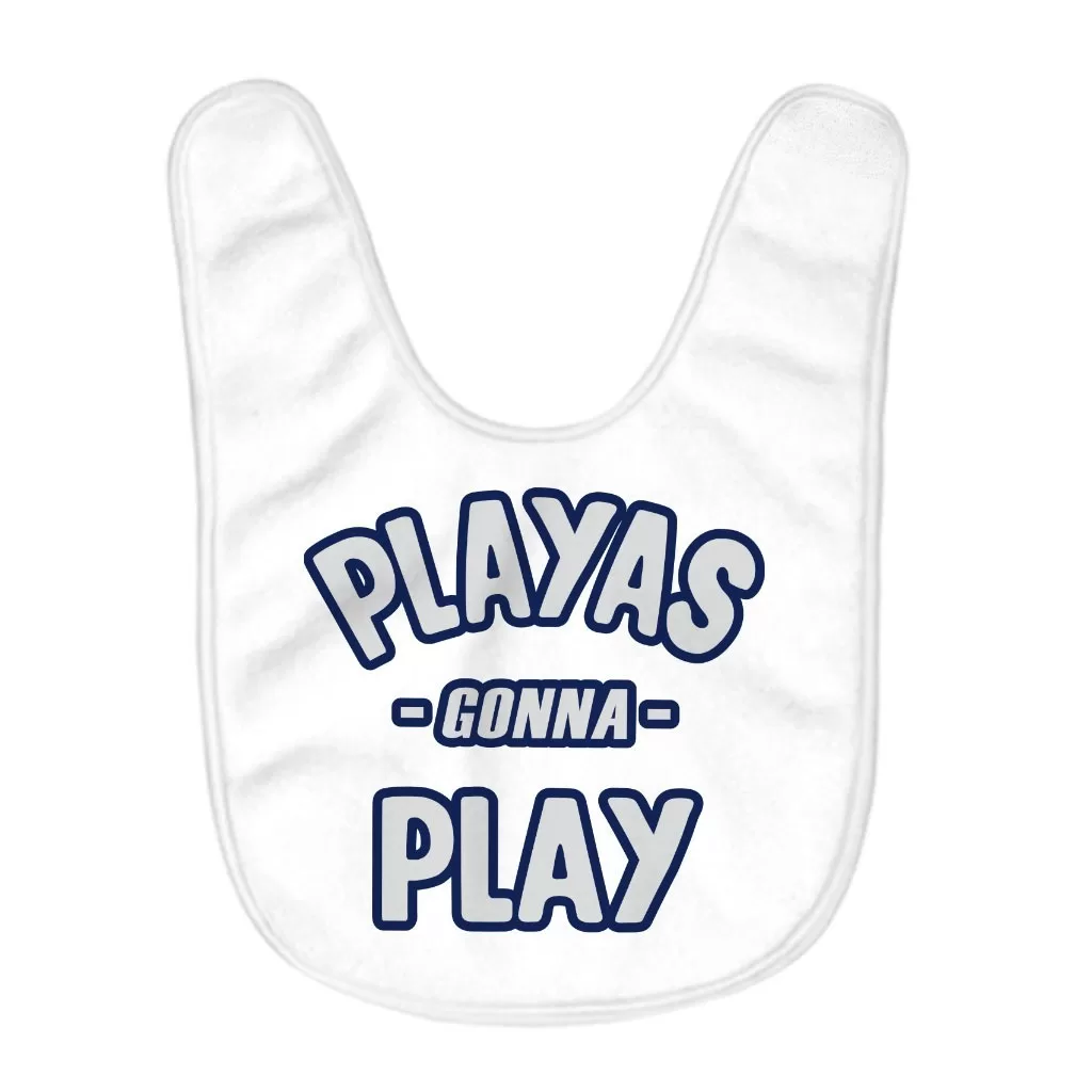 Playas Gonna Play Baby Bibs p2